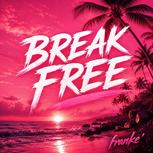 Break Free