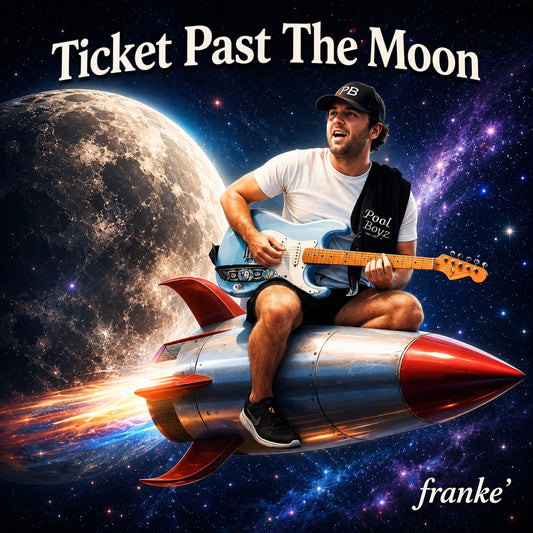 franke' - Ticket Past the Moon (single)